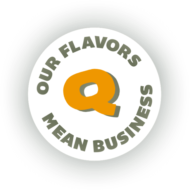 Our Flavors Mean Business