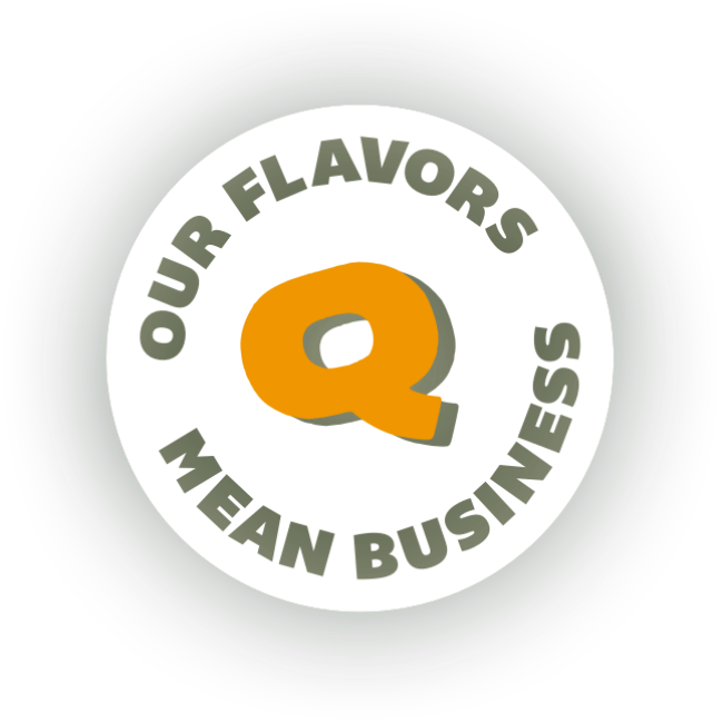 Our Flavors Mean Business